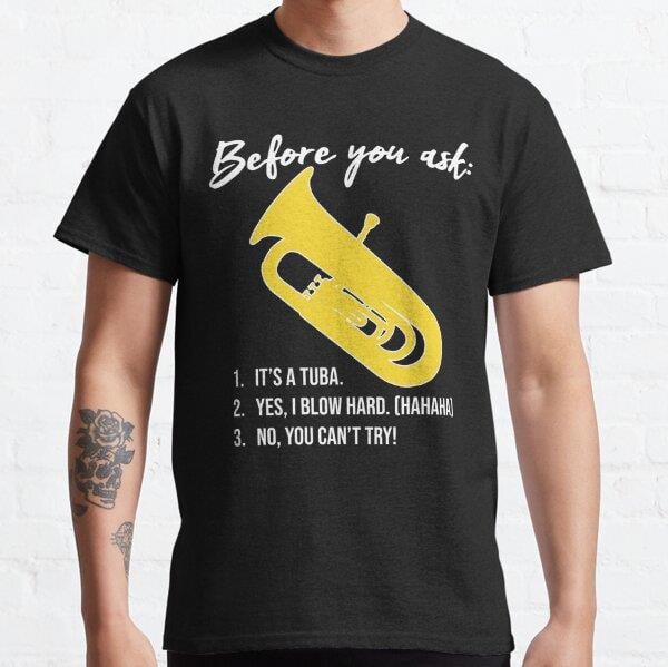 unisex-tuba-before-you-ask..-a65c43.jpg