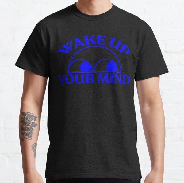 unisex-wake-up-your-mind-graphic-tee-b-6f-4a9.jpg