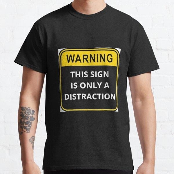unisex-warning-this-sign-is-only-a-dis-212483.jpg