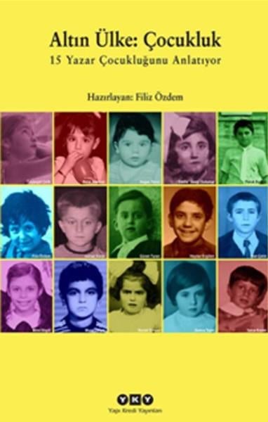 Altın Ülke : Çocukluk