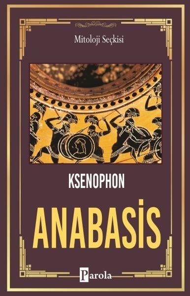 Anabasis - On Binlerin Dönüşü