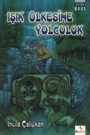 Bisikletliler Işık Ülkesine Yolculuk