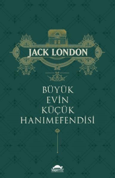 Büyük Evin Küçük Hanımefendisi