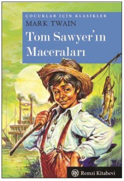 Çocuklar İçin Klasikler - Tom Sawyer'ın Maceraları (Cep Boy)