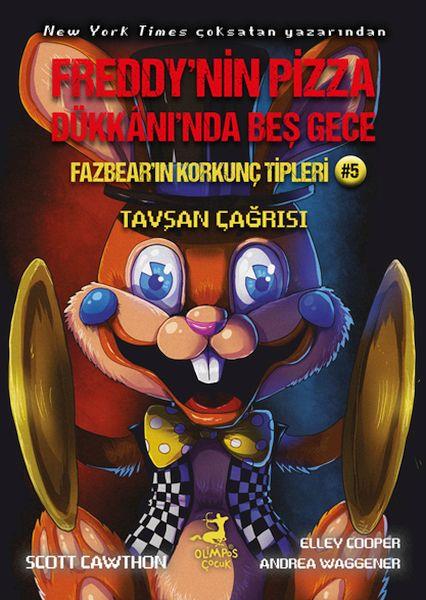 Freddy’nin Pizza Dükkânı’nda Beş Gece Fazbear’ın Korkunç Tipleri: Tavşan Çağrısı