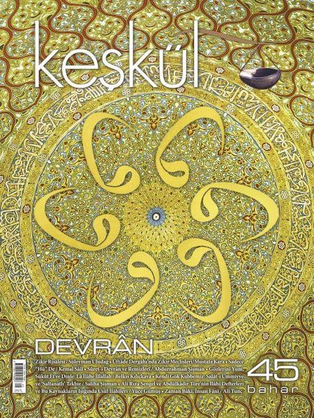 Keşkül Dergisi Sayı: 45
