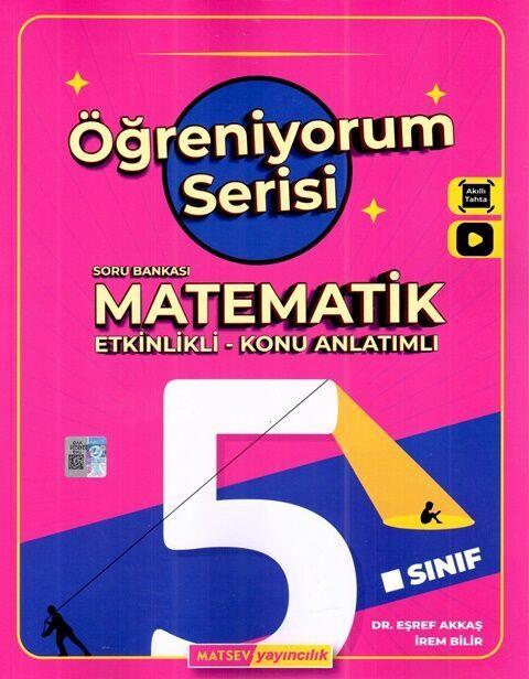 Matsev Yayınları5. Sınıf Öğreniyorum Matematik Soru Bankası