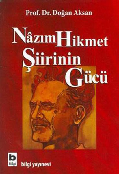 Nazım Hikmet Şiirinin Gücü