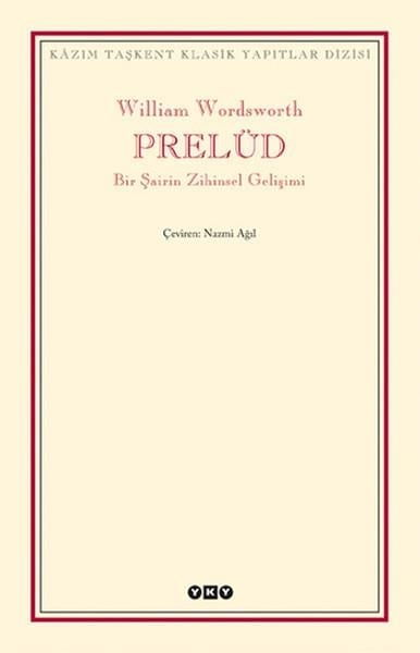 Prelüd - Bir Şairin Zihinsel Gelişimi