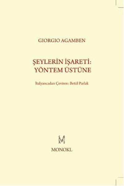 Şeylerin İşareti: Yöntem Üstüne