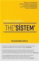 The Sistem - Sistem'in Eğitimi