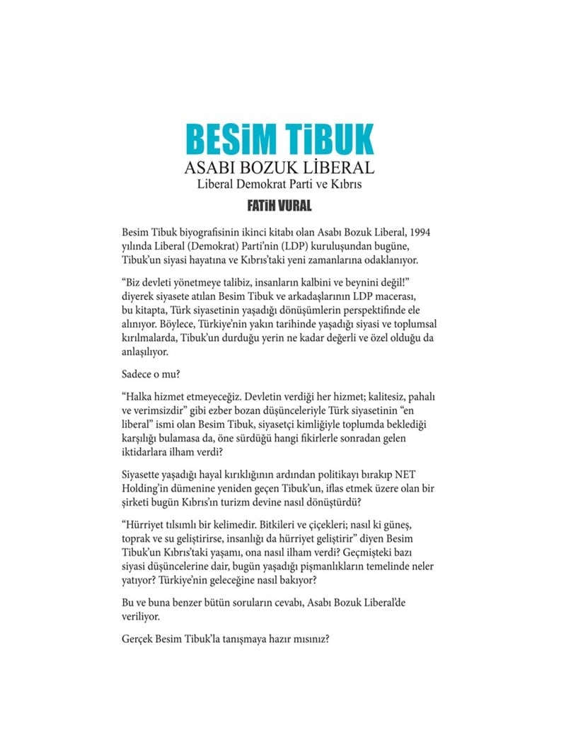 Asabı Bozuk Liberal - Besim Tibuk