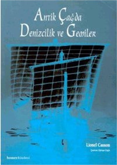 Antik Çağda Denizcilik ve Gemiler