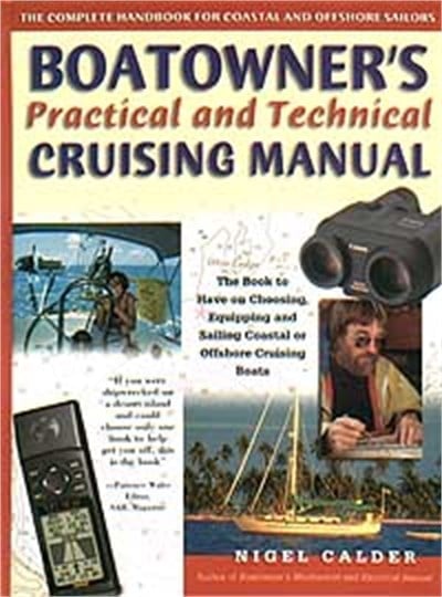 Boatowner's Practical & Technical Cruising Manual