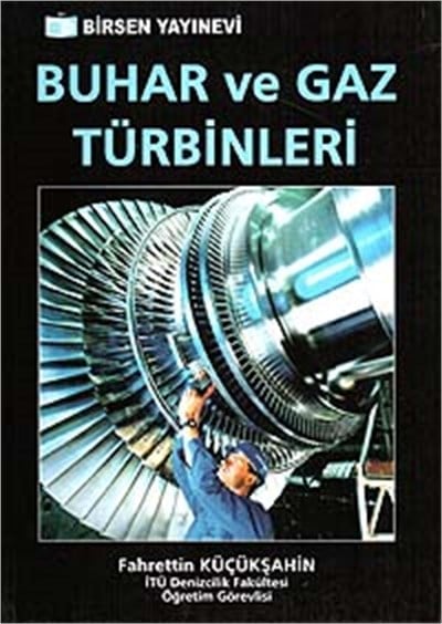 Buhar ve Gaz Türbinleri