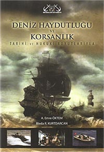 Deniz Haydutluğu ve Korsanlık