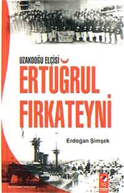 Ertuğrul Fırkateyni, Uzakdoğu Elçisi