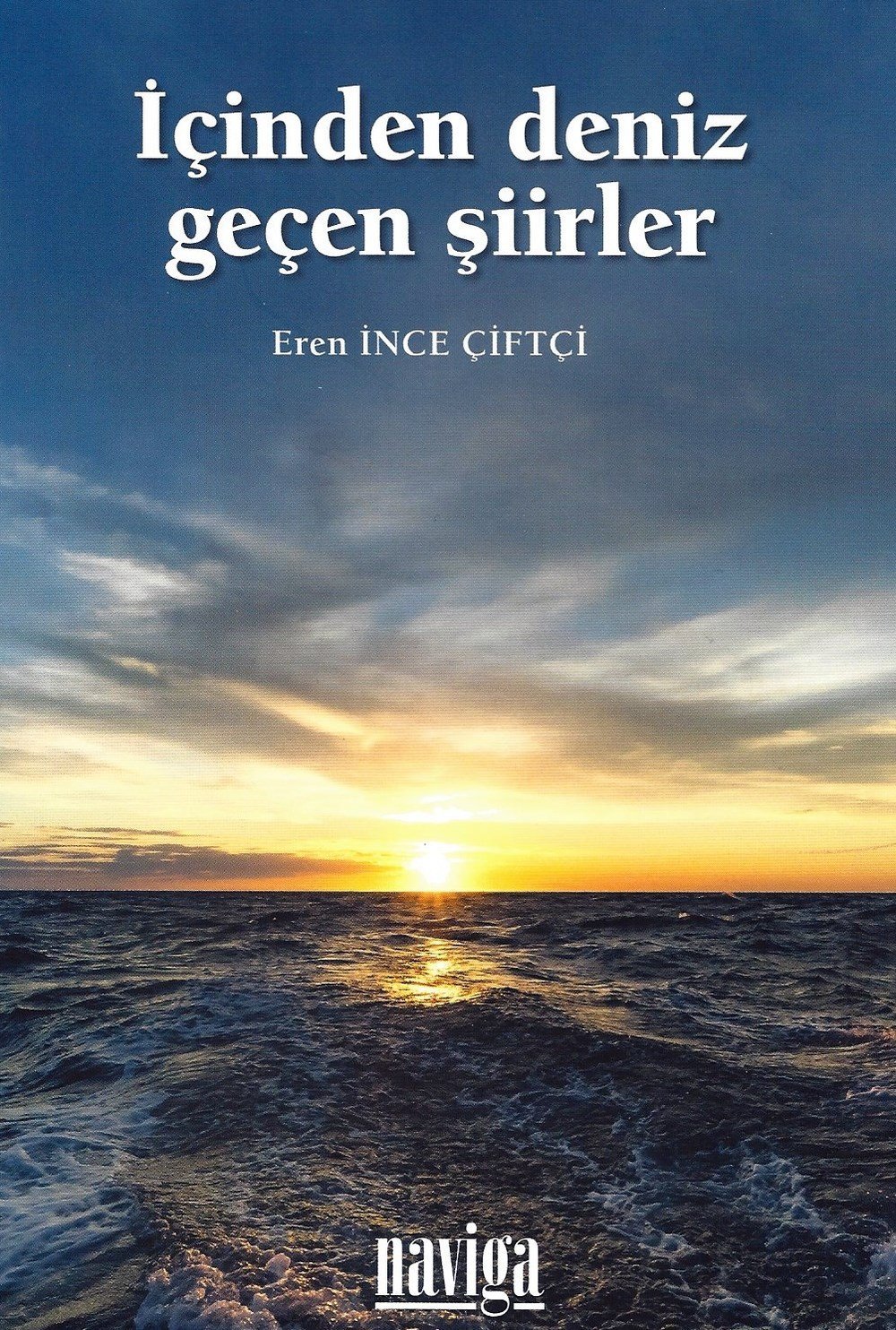 İçinden Deniz Geçen Şiirler