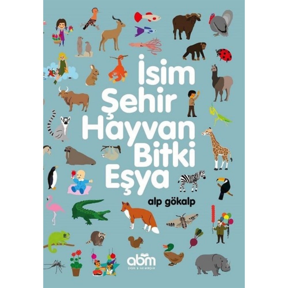 İsim Şehir Hayvan Bitki Eşya