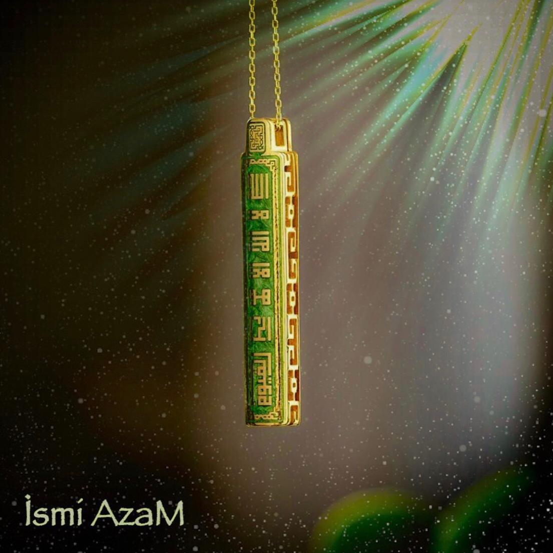 İsmi Azam'ın sırları
