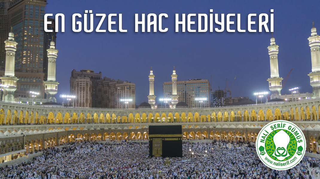 En Güzel Hac Hediyeleri