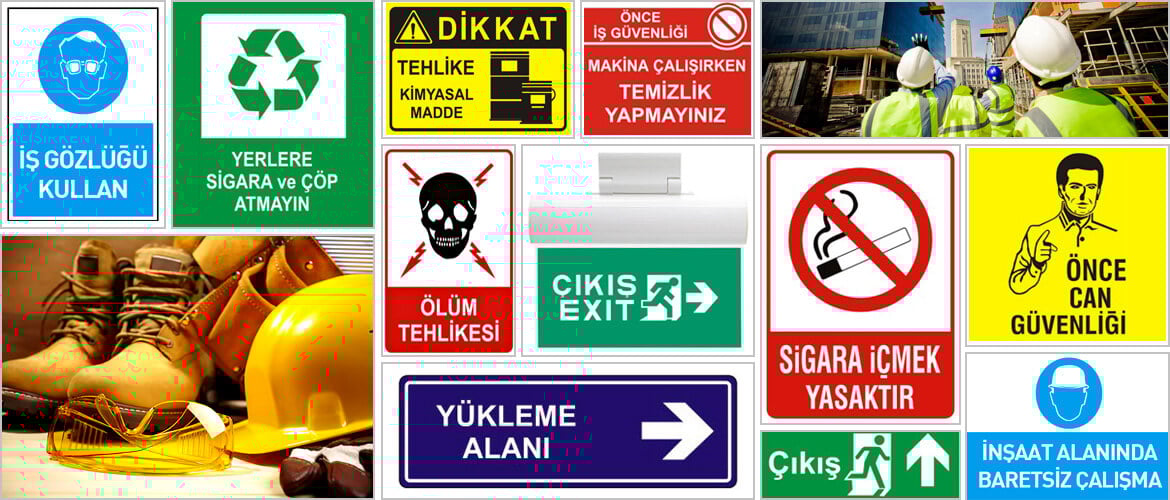 İş Güvenliği Levhaları