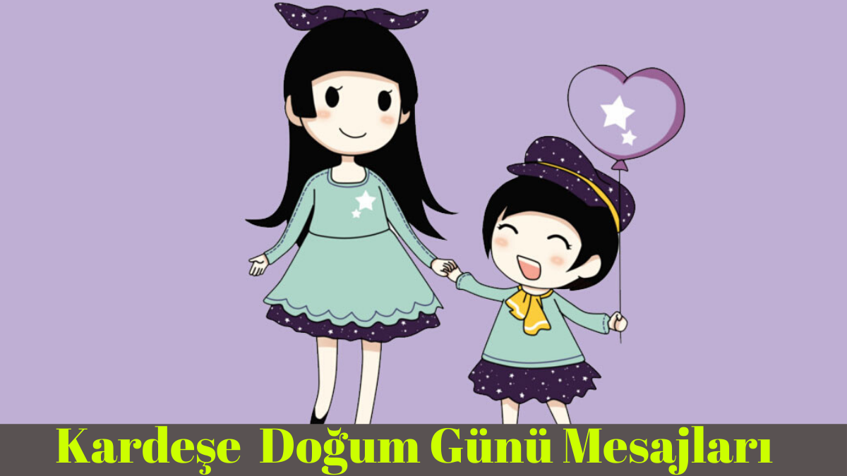 doğum günü mesajları, Kardeşe Doğum Günü Mesajları