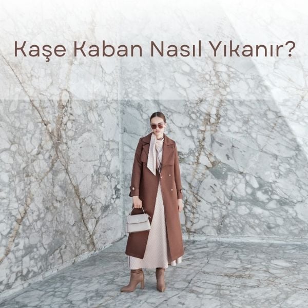 Kaşe Kaban Nasıl Yıkanır?