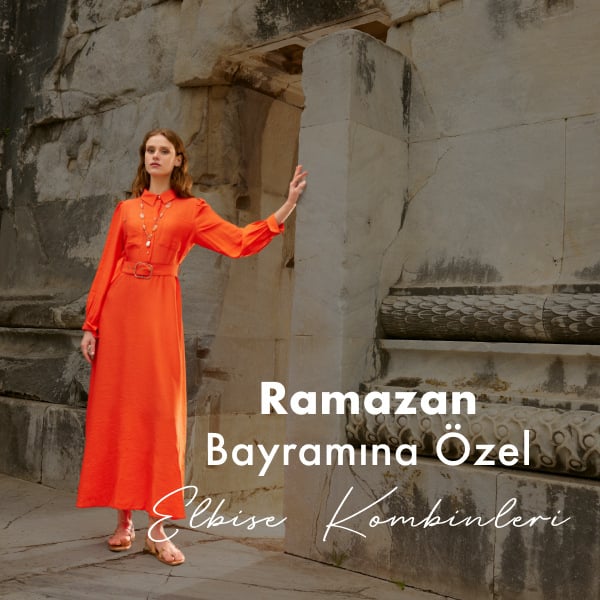 Ramazan Bayramına Özel Elbise Kombinleri