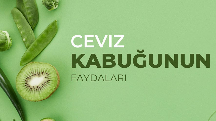 ceviz kabuğunun faydaları