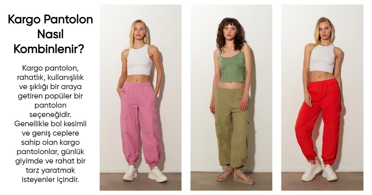 kargo pantolon, sherin, kargo pantolon modelleri, pantolonlar