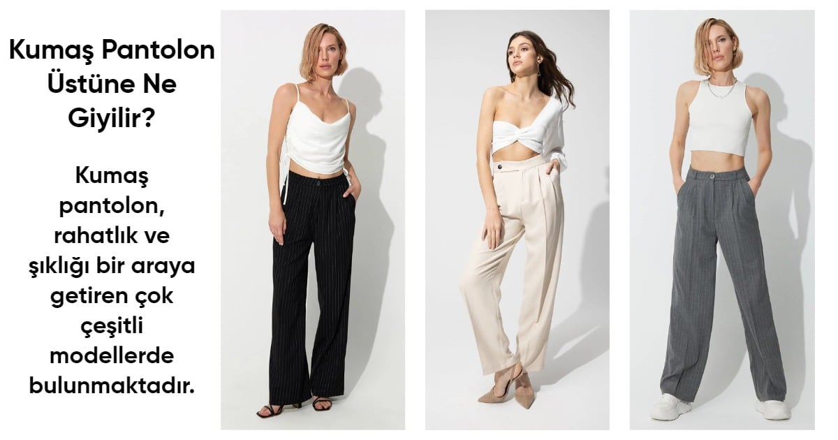 kumaş pantolon, sherin, pantolon modelleri, pantolonlar