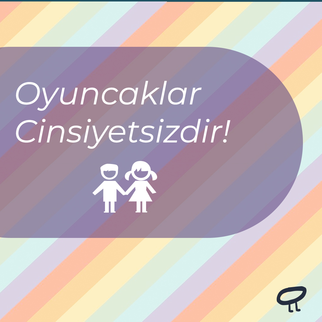 Oyuncağın Cinsiyeti Yoktur
