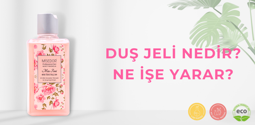 Duş Jeli Nedir?