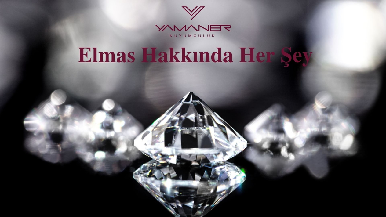 Elmas Hakkında Her Şey