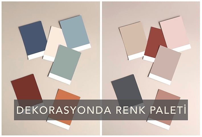 DEKORASYONDA RENK PALETİ