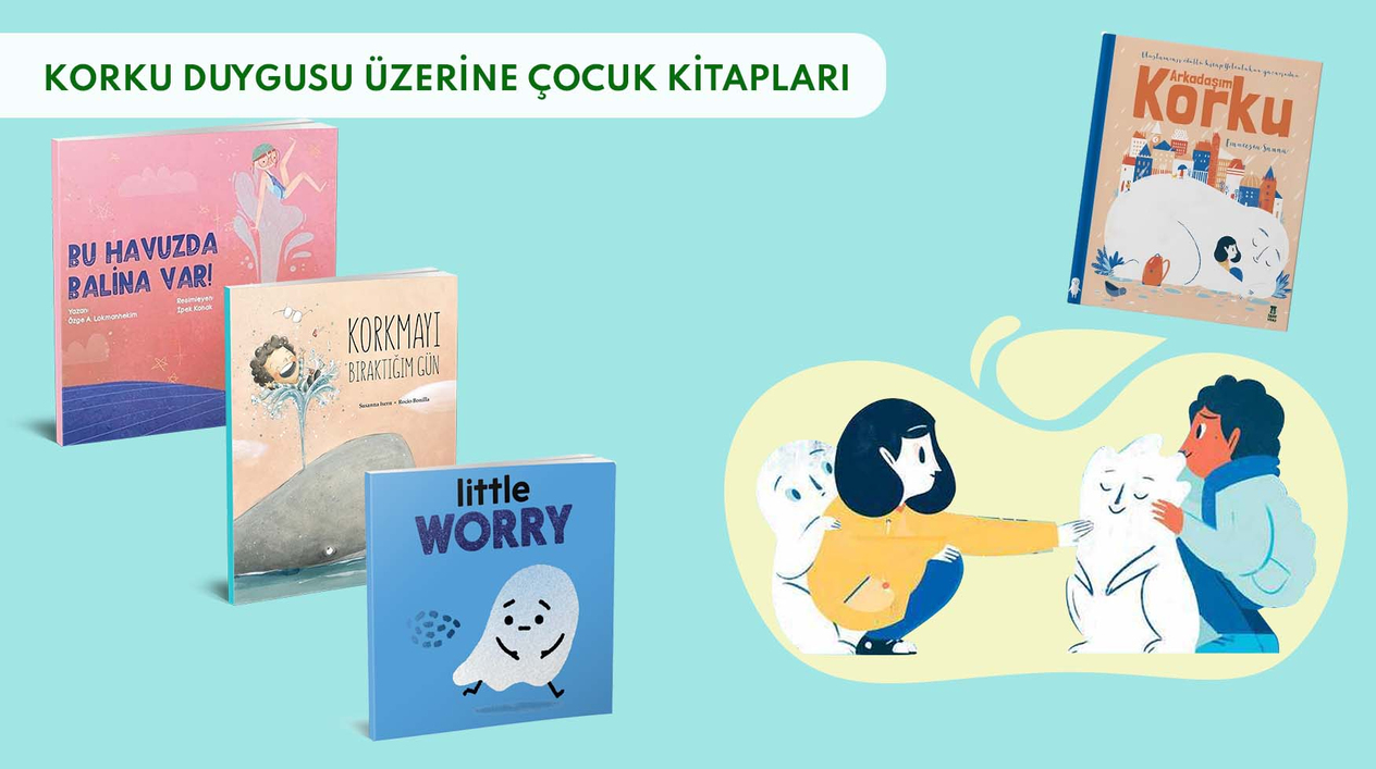 Korku Üzerine Çocuk Kitapları