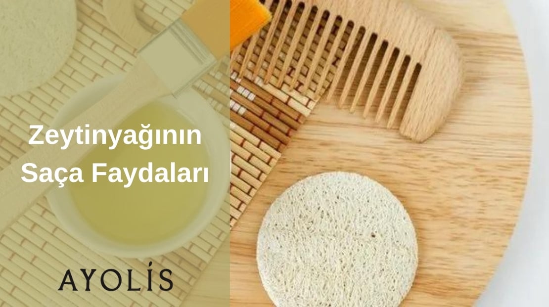 Zeytinyağının Saça Faydaları