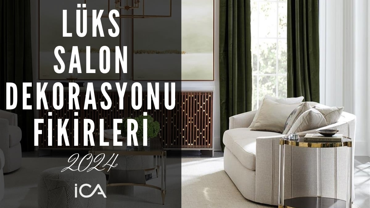 lüks salon dekorasyonu fikirleri