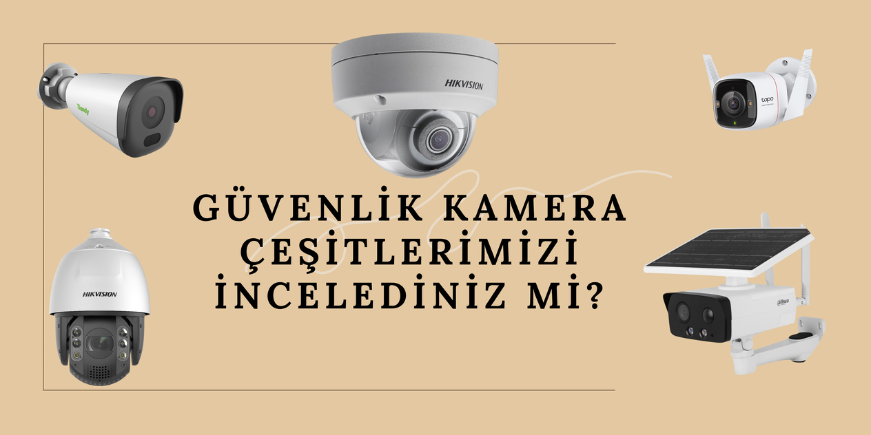 Güvenlik ve Kamera