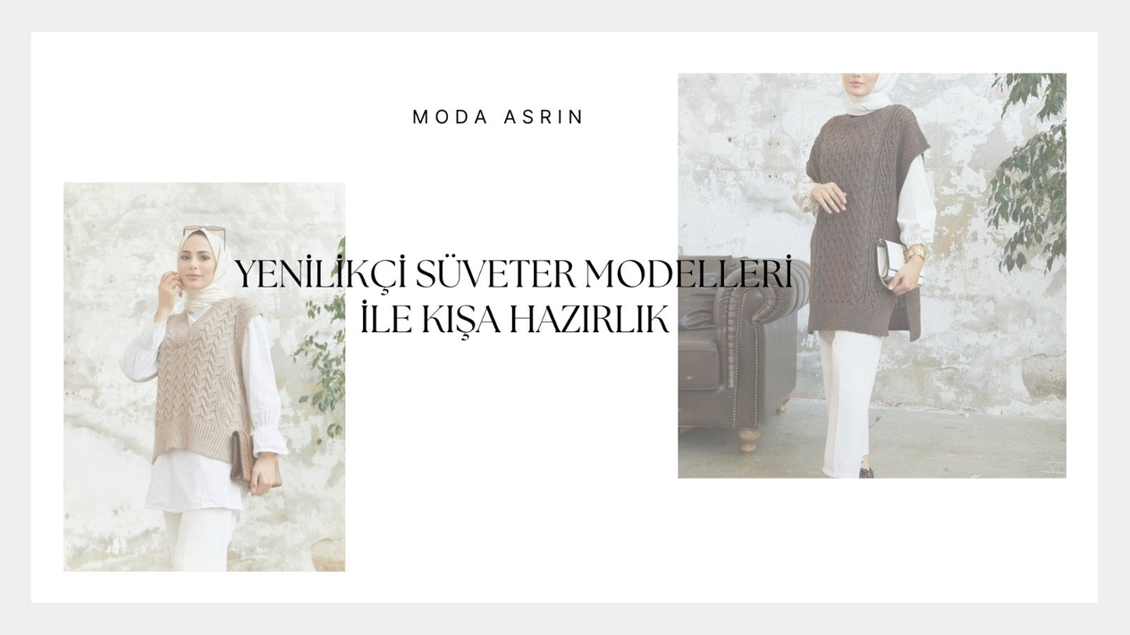 süveter modelleri, moda asrın, süveterler