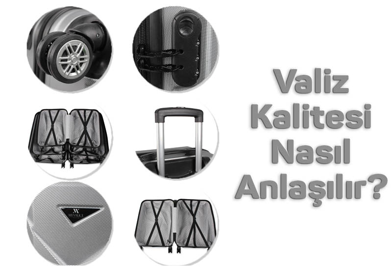 Valiz Kalitesi Nasıl Anlaşılır?