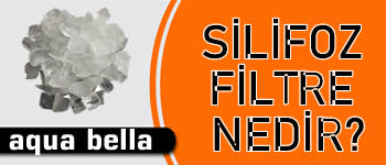 Silifoz Filtre Nedir
