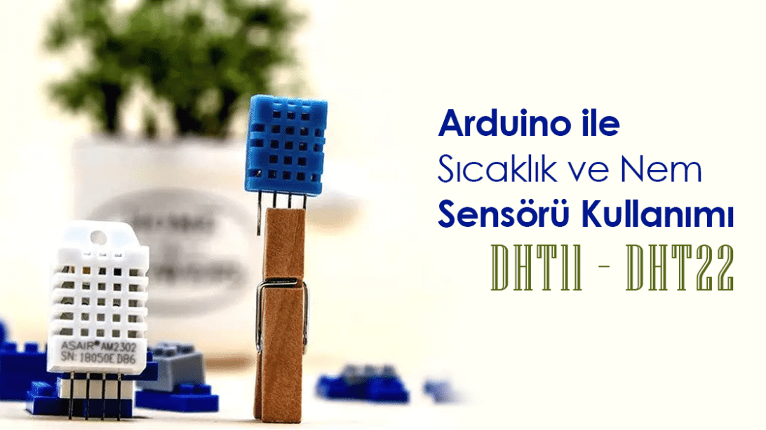 Arduino ile Sıcaklık ve Nem Sensörü Kullanımı | Robocombo