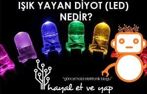 LED Nedir? Işık Yayan Diyot Ne İşe Yarar, Nasıl Çalışır? | Robocombo