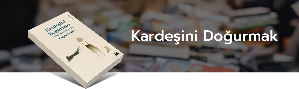 Kardeşini Doğurmak, Büşra Sanay, Ensest, Türkçe kitap, köln kütüphane