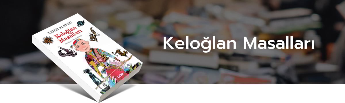 Tahir Alangu, Keloğlan Masalları, kitap