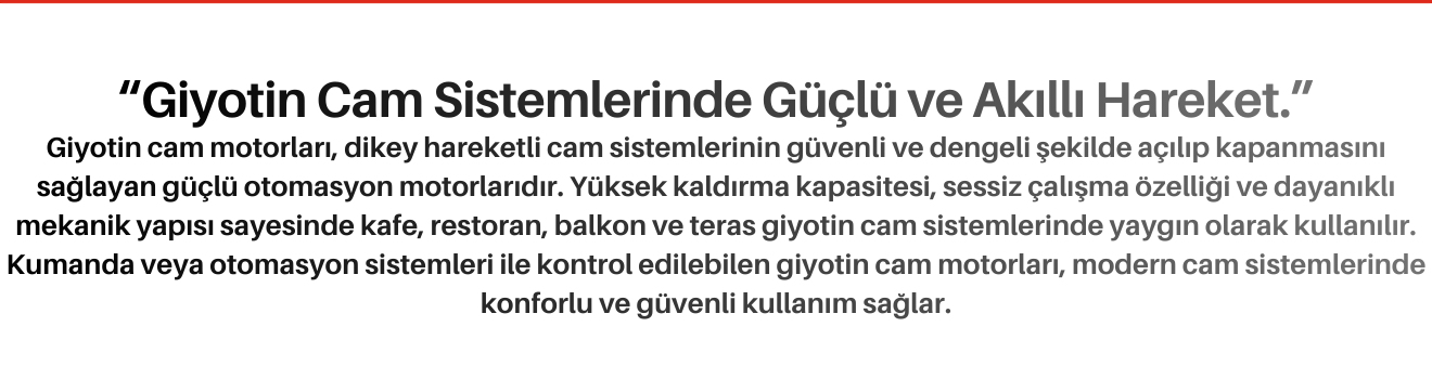 Giyotin Cam Motorları