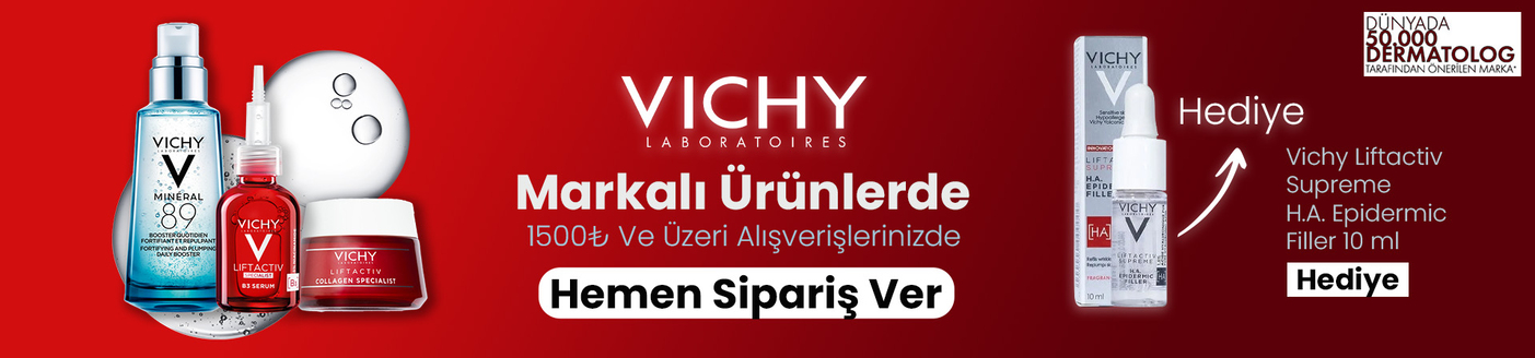 Vichy 1500 Tl ve üzerine Vichy Liftactiv Supreme H.A. Epidermic Filler 10 ml hediye Kampanyası Farmakozmetika'da