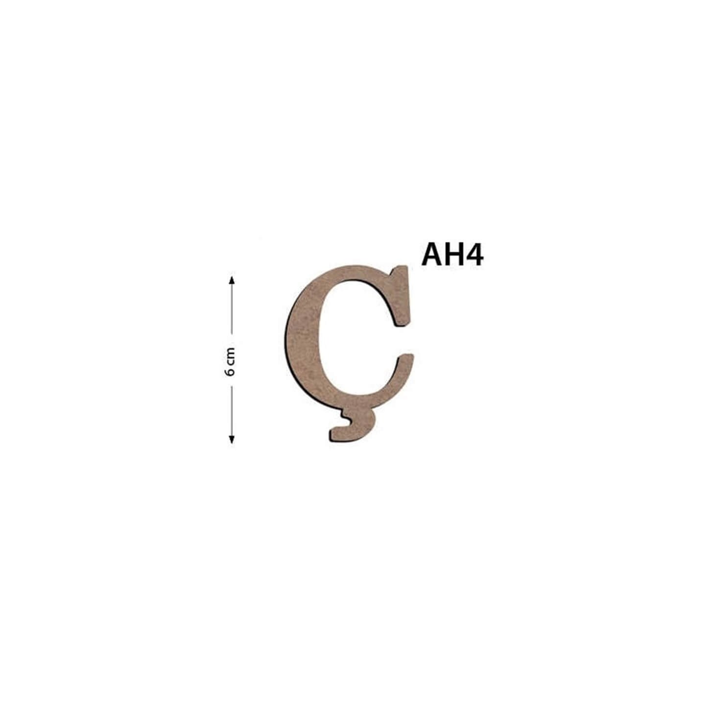 Ah4 Ahşap 6Cm Ç Harfi